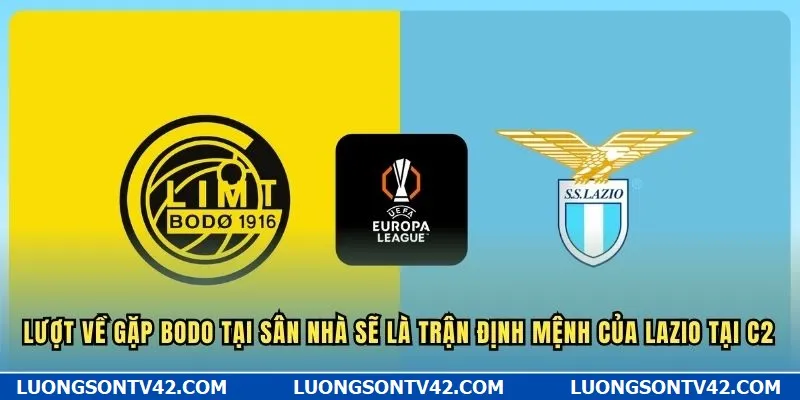 Thống Kê Các Kèo Tỷ Số Lazio Dành Cho Fan Hâm Mộ Đội Bóng 8 Lượt về gặp Bodo tại sân nhà sẽ là trận định mệnh của Lazio tại C2
